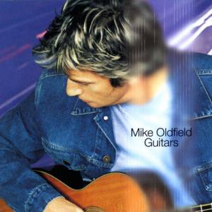 Album Mike Oldfield - Guitars