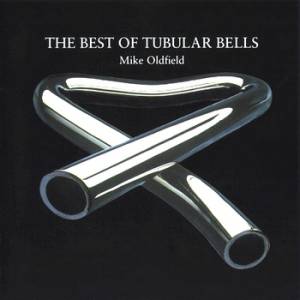 Album Mike Oldfield - The Best Of Tubular Bells