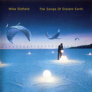 Mike Oldfield The Songs of Distant Earth, 1994