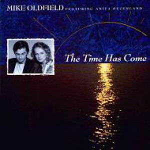 Mike Oldfield The Time Has Come, 1987