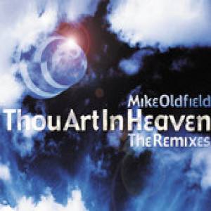Mike Oldfield : Thou Art In Heaven