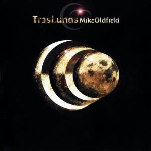 Album Mike Oldfield - Tr3s Lunas