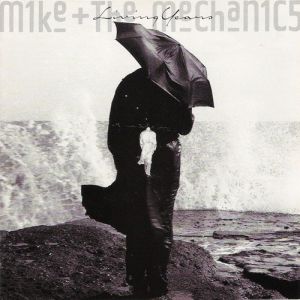 Mike & The Mechanics Living Years, 1988