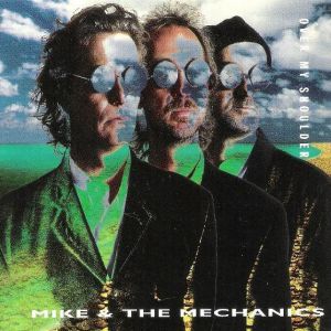 Album Mike & The Mechanics - Over My Shoulder