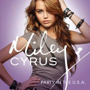 Album Miley Cyrus - Party in the U.S.A.