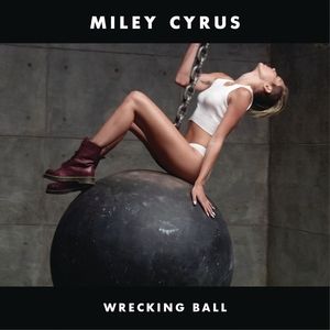 Miley Cyrus Wrecking Ball, 2013