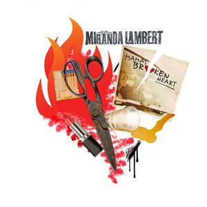 Album Mama's Broken Heart - Miranda Lambert