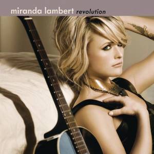 Album Miranda Lambert - Revolution