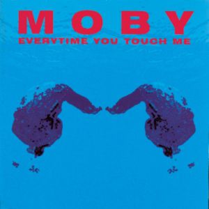 Album Moby - Everytime You Touch Me