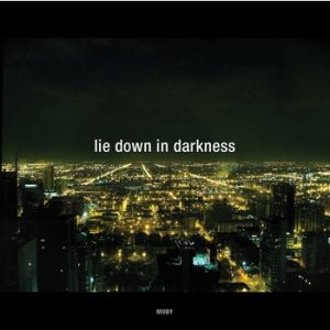 Album Moby - Lie Down in Darkness