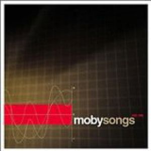 Album Moby - MobySongs 1993–1998