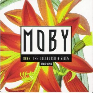 Album Moby - Rare: The Collected B-Sides 1989–1993