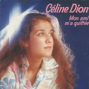 Album Mon ami m'a quittée - Celine Dion