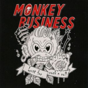 Monkey Business : Lust for Rock 'n' Roll