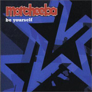 Morcheeba Be Yourself, 2000
