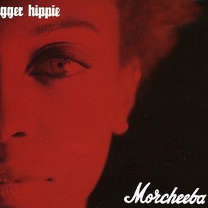 Album Trigger Hippie - Morcheeba