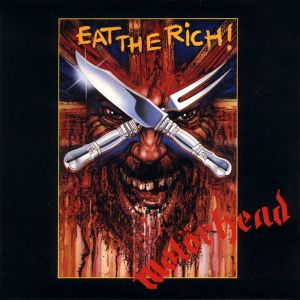 Motörhead Eat the Rich, 1987