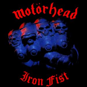 Motörhead Iron Fist, 1982