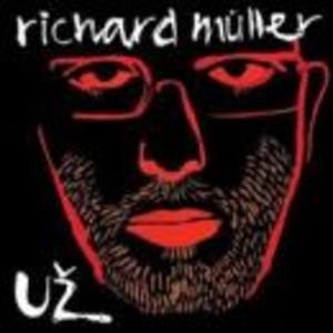 Album Už - Richard Müller