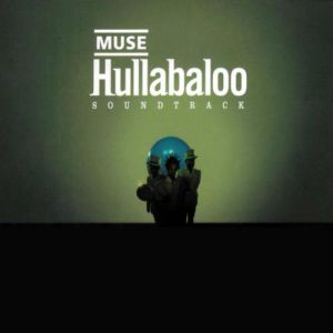 Album Muse - Hullabaloo Soundtrack