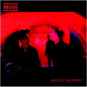 Album Muse - Muscle Museum