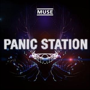 Album Muse - Panic Station