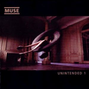 Album Muse - Unintended