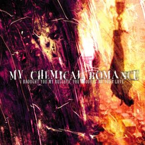 Album My Chemical Romance - I Brought You My Bullets, You Brought Me Your Love