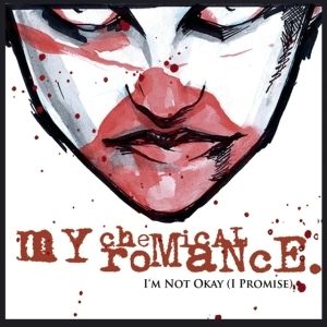 Album I'm Not Okay (I Promise) - My Chemical Romance