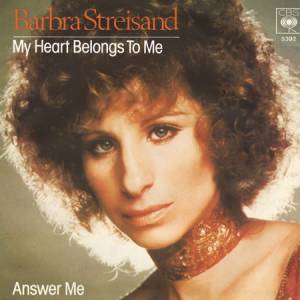 Barbra Streisand My Heart Belongs to Me, 1977
