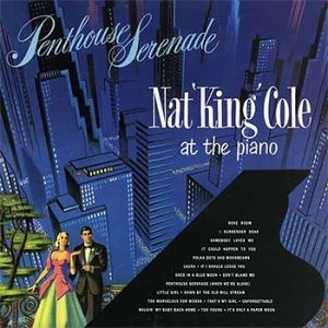 Album Nat King Cole - Penthouse Serenade