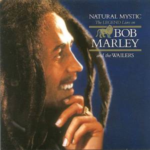 Album Bob Marley & The Wailers  - Natural Mystic: The Legend Lives On