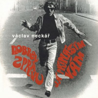 Album Kolekce Václava Neckáře 2 - Dobrou zprávu já přináším vám - Václav Neckář