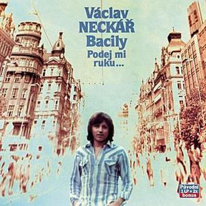 Album Václav Neckář - Podej mi ruku...