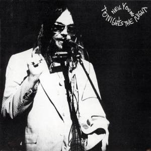 Album Tonight's the Night - Neil Young