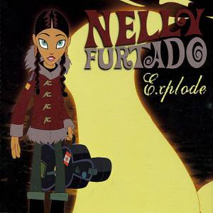 Album Nelly Furtado - Explode