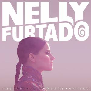 Nelly Furtado The Spirit Indestructible, 2012