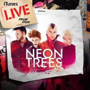 Neon Trees : iTunes Live from SoHo