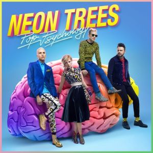 Album Neon Trees - Pop Psychology