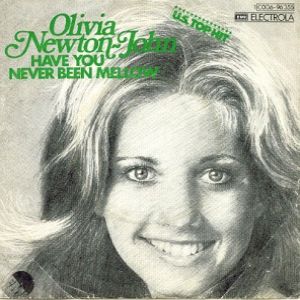 Olivia Newton-John Have You Never Been Mellow, 1975