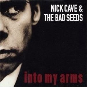 Album Nick Cave & The Bad Seeds - Into My Arms