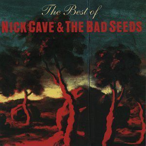 Album Nick Cave & The Bad Seeds - The Best of Nick Cave and the Bad Seeds