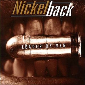 Album Nickelback - Leader of Men