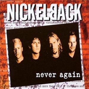 Album Never Again - Nickelback