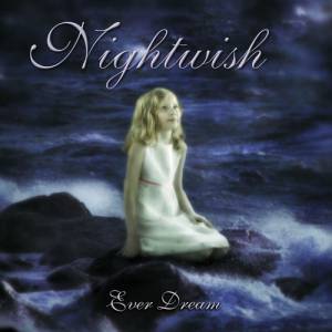 Nightwish Ever Dream, 2002