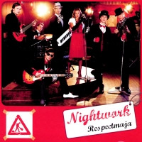 Album Respectmaja - Nightwork