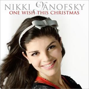 Nikki Yanofsky One Wish This Christmas, 2009