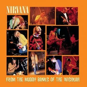 Album Nirvana - From the Muddy Banks of the Wishkah