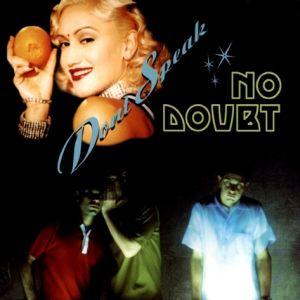 Album Don't Speak - No Doubt