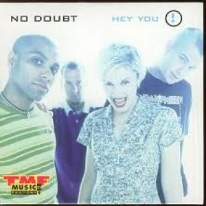 Album No Doubt - Hey You!